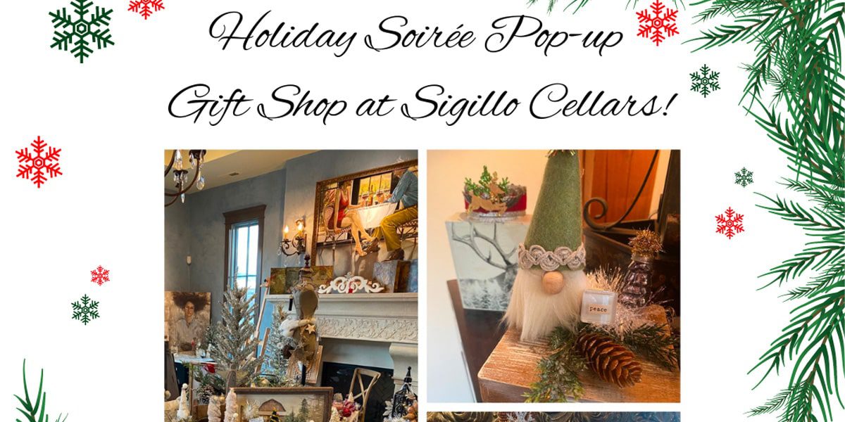 Holiday Soirée Pop-up Gift Shop at Sigillo Cellars in Chelan!