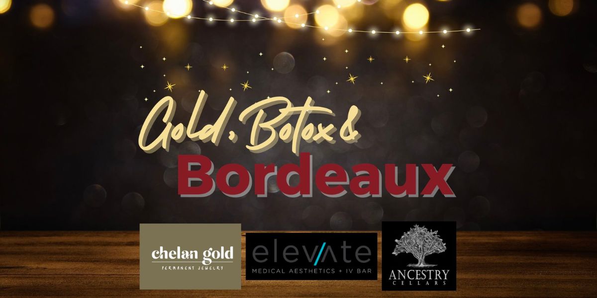 Gold, Botox & Bordeaux