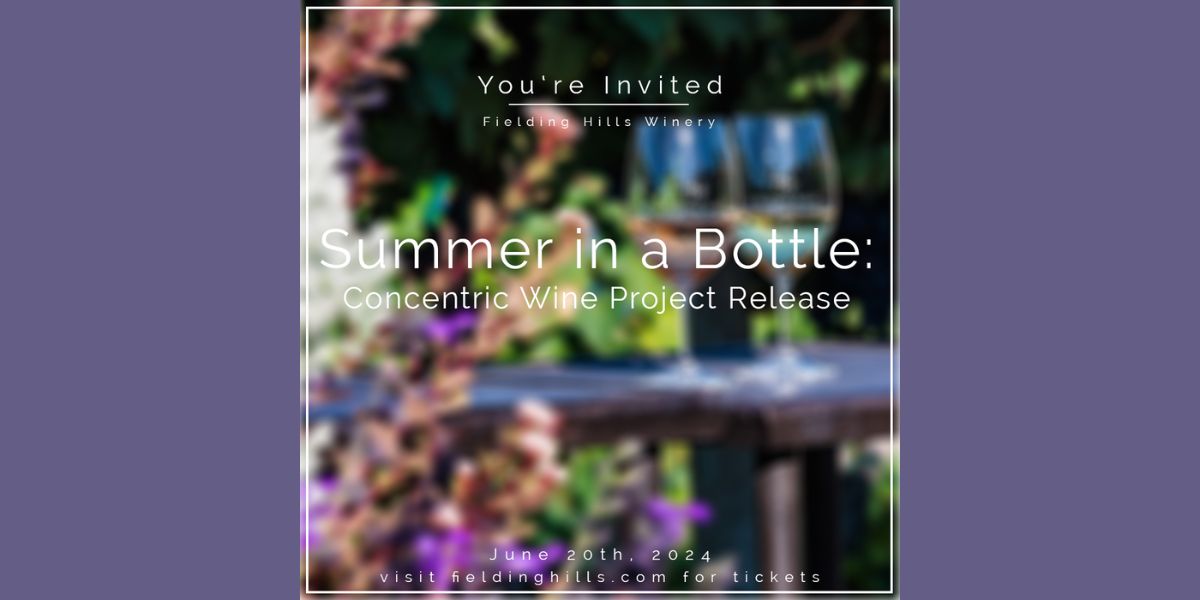 Fielding Hills Winery Summer in a Bottle Party